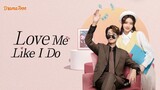 Love Me Like I Do Episode 11 (2023)