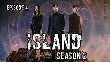 (Sub Indo) Island S.2 Episode 4 (2023)