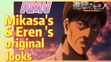 [Attack on Titan]  AMV | Mikasa's & Eren 's original looks
