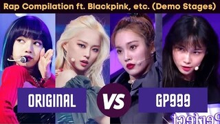 [Demo Stage Rap] GIRLS PLANET 999 VS. ORIGINAL (BLACKPINK, CLC, NCT, ITZY, TWICE, & more)