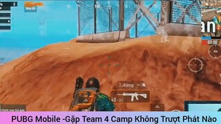 Gặp Team 4 Camp Không Trượt Phát Nào