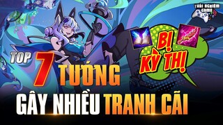 Liên Quân TOP 7 TƯỚNG BỊ CHÊ vì lối Chơi ÍCH KỶ mùa 23 - Trải Nghiệm Game