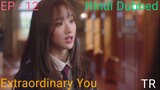 Extraordinary You Episode 12 Hindi Dubbed Korean Drama || Romance, Comedy, Fantacy || Series