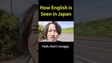 How English is Seen in Japan