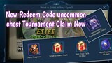 New tournament chest redeem code in mobile legends