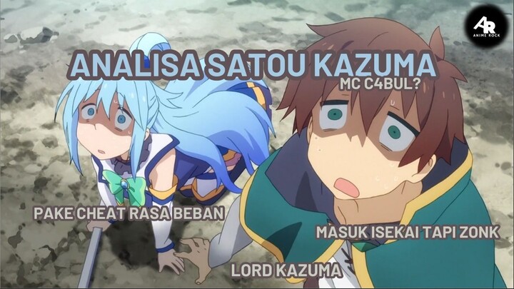 Analisa Lord Satou Kazuma, si paling beruntung|| Konosuba