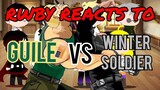 RWBY Reacts To WINTER SOLDIER Vs. GUILE - Super Soldiers Clash (Part 1) (Zimuat Animation)