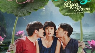 Bua and Kwan: The Opposites of Love and Hate Ep 20