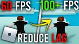 How To Get More FPS In Roblox (Best Methods) | Reduce Lag In Roblox Easily