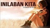 INILABAN KITA - J-BLACK & GIRLIE ( LYRICS VIDEO )