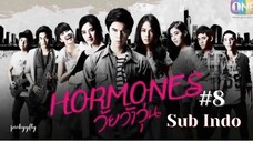 Hormones S1 Ep.8 Sub Indo