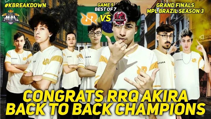 MPL BRAZIL GRAND FINAL GOES TO M4! - RRQ AKIRA vs DREAMMAX! Game 5, Best of 7 - #KBreakdown