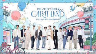 2021 SEVENTEEN IN CARATLAND MAKING FILM