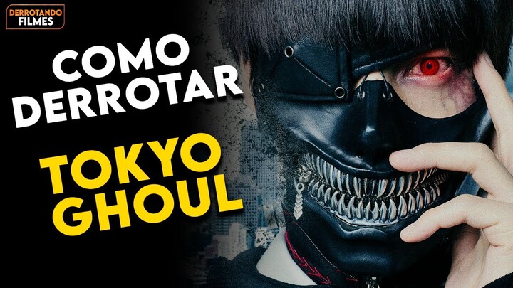 Como Derrotar TOKYO GHOUL