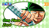 [One Piece/Epic/Mashup] Zoro--- The Strongest Swordmman in the World_2