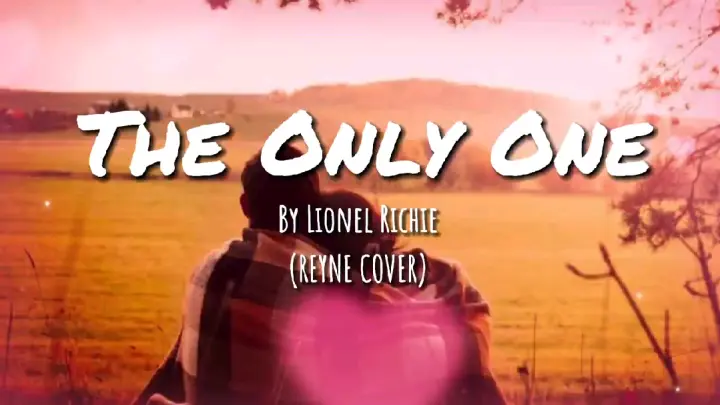 The Only One (Lyrics)