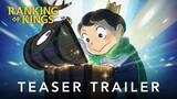 Ranking of Kings: Treasure Chest of Courage - Official Teaser Trailer (Subtitle Indonesia)