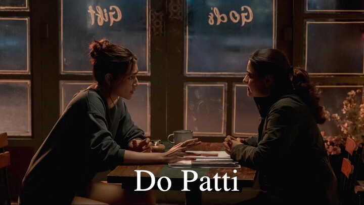 Do Patti Full Movie HD