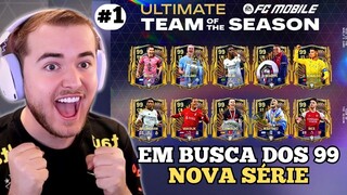 VOU PEGAR OS 11 JOGADORES DE GER 99 UTOTS 🔥 EM BUSCA DOS UTOTS PRIME #1