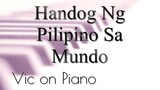 Handog Ng Pilipino Sa Mundo w/ lyrics