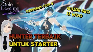 SEO JIWOO HUNTER TERBAIK STARTER DAN GUIDE CERBERUS TIER 8 SOLO LEVELING ARISE