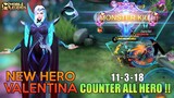 New Hero Valentina Gameplay , Counter All Hero - Mobile Legends Bang Bang