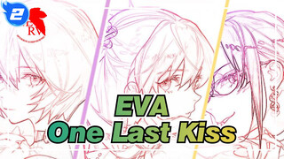 [EVA] Just a Unforgettable Dream - One Last Kiss_2