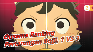 [Ousama Ranking] Pertarungan Bojji, 1 VS 3_2