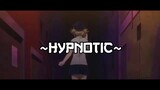 「AMV」Himiko Toga ~Hypnotic~