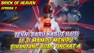 LI JI BISA MENCIPTAKAN KABUT ILUSI | ALUR CERITA BRICK OF HEAVEN | EPS 7