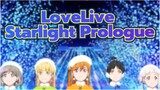 LoveLive|[Chinese characters]ED 12 Starlight Prologue-Liella
