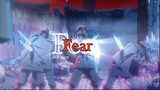 Fear (4K UHD/ AMV Bleach TYBW)