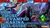 How to use revamped Karina guide & best build mobile legends ml 2021