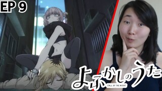 Yes... Yes... Yofukashi no Uta Episode 9 Reaction + Discussion!