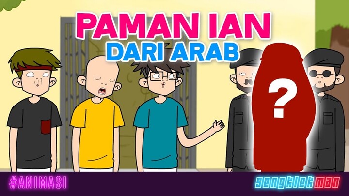 PAMAN IAN KAYA RAYA DARI ARAB - KARTUN LUCU SENGKLEKMAN