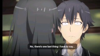 when yukino confess to Hikigaya ❤️😫