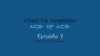 [ARKNEW] RTK2: ACE OF ACE EP 07