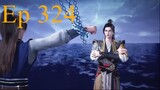 Martial Master[Wushen Zhuzai] Episode 324 English Sub