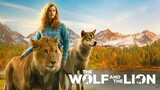 THE WOLF AND THE LION - (Drama, Family)