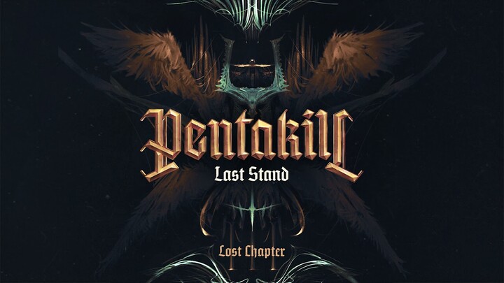 Last Stand | Pentakill III: Lost Chapter | Riot Games Music