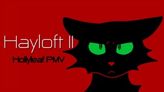 Hayloft II - Hollyleaf PMV