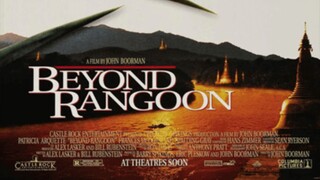 Beyond Rangoon (1995)