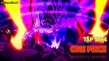 Review Anime | One Piece Tập 1064 | Kaido Hóa Tửu Long Bát Quái | Review Xàm Xí