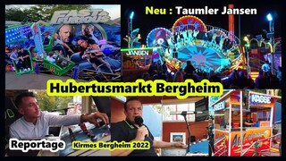 Reportage - Hubertusmarkt Bergheim 2022 (Kirmes) - Neu - Taumler Jansen - Fast & Furious Zimmermann