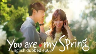 08.You are my spring