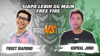 Frost Diamond vs Kopra Jono: Skill Siapa Lebih GG Main FF? | Mabar Free Fire Match 87 #short