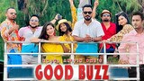Good Buzz | Mishu Sabbir | Safa Kabir | Polash | Evana | Zibon | Shimul | Pavel | Ome | Munna
