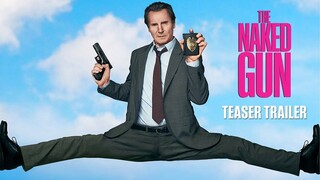The Naked Gun _ Official Teaser Trailer (2025 Movie) - Liam Neeson, Pamela Ander