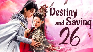 [IQIYI] EP26/40 Clash of the Titans - Destiny and Saving (2025)
