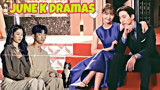 9 JUNE K Dramas to LOOK Out For | CLICK on CC for SUBTITLES | King the Land, Heartbeat, Revenant